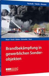 Brandbek&auml;mpfung in gewerblichen Sonderobjekten