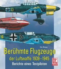 Ber&uuml;hmte Flugzeuge der Luftwaffe 1939-1945