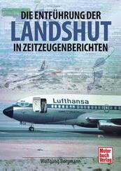 Die Entf&uuml;hrung der Landshut