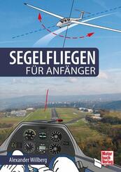 Segelfliegen f&uuml;r Anf&auml;nger
