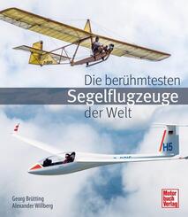 Die ber&uuml;hmtesten Segelflugzeuge der Welt