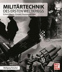 Milit&auml;rtechnik des Ersten Weltkriegs