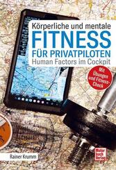 K&ouml;rperliche und mentale Fitness f&uuml;r Privatpiloten