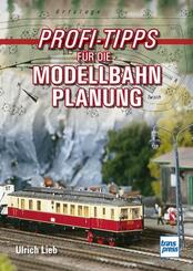 Profi-Tipps f&uuml;r die Modellbahn-Planung