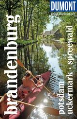 DUMONT Reise-Taschenbuch Reisef&uuml;hrer Brandenburg, Potsdam, Uckermark, Spreewald