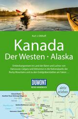 DUMONT Reise-Handbuch Reisef&uuml;hrer Kanada, Der Westen, Alaska