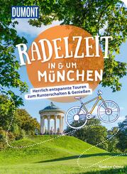 DUMONT Radelzeit in und um München