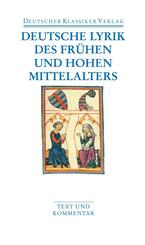 Deutsche Lyrik des Fr&uuml;hen und Hohen Mittelalters