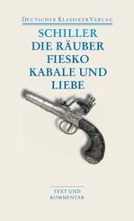Die R&auml;uber / Fiesko / Kabale und Liebe