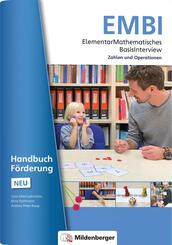 ElementarMathematisches BasisInterview (EMBI) &middot; Zahlen und Operationen &middot; Handbuch F&ouml;rderung - Neubearbeitung