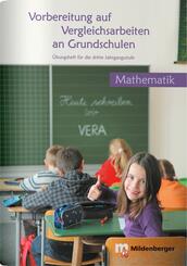 Vorbereitung auf Vergleichsarbeiten an Grundschulen - Mathematik