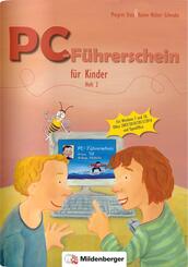 PC-F&uuml;hrerschein f&uuml;r Kinder - Arbeitsheft 2.H.2