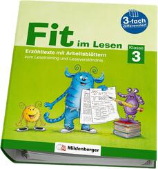 Fit im Lesen - Erz&auml;hltexte, Klasse 3