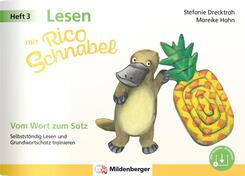 Lesen mit Rico Schnabel, Heft 3: Vom Wort zum Satz