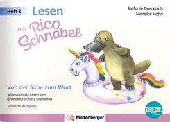Lesen mit Rico Schnabel, Heft 2: Von der Silbe zum Wort - silbierte Ausgabe, f&uuml;r BOOKii&reg;