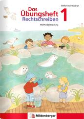 Das &Uuml;bungsheft Rechtschreiben 1