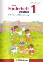 Das F&ouml;rderheft Deutsch 1