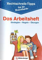 Rechtschreib-Tipps f&uuml;r die Hosentasche - Das Arbeitsheft