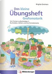Das kleine &Uuml;bungsheft Grafomotorik, Heft 3