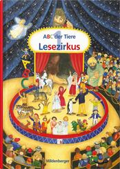 ABC der Tiere 1 - 1. Schuljahr, Lesezirkus (Druckschrift)
