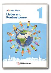 ABC der Tiere 1 Neubearbeitung - Lieder und Kontrastpaare,0 Audio-CD