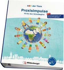ABC der Tiere - Fit f&uuml;r den Schulbeginn - Praxisimpulse