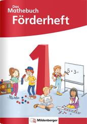 Das Mathebuch 1 Neubearbeitung - F&ouml;rderheft