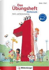Das &Uuml;bungsheft Mathematik Klasse 1 - DIN A4