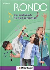 RONDO - Das Liederbuch f&uuml;r die Grundschule