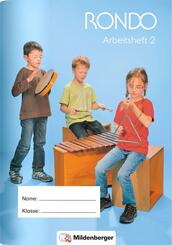 RONDO - Das Liederbuch f&uuml;r die Grundschule - 2. Schuljahr, Arbeitsheft