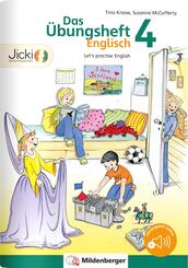 Das &Uuml;bungsheft Englisch - Klasse 4, m. Audio-CD 'Jicki Vokabel-Dusche 4'
