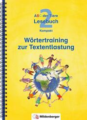 ABC der Tiere 2 -&nbsp;2. Schuljahr, Lesebuch Kompakt &middot; W&ouml;rtertraining zur Textentlastung