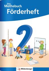 Das Mathebuch 2 Neubearbeitung - F&ouml;rderheft