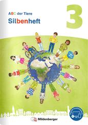 ABC der Tiere 3 Neubearbeitung - Silbenheft zum Sprachbuch