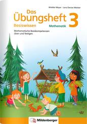 Das &Uuml;bungsheft Basiswissen Mathematik.Bd.3