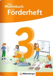 Das Mathebuch 3 Neubearbeitung - F&ouml;rderheft