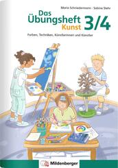 Das &Uuml;bungsheft Kunst 3/4