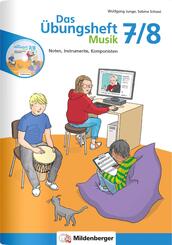 Das &Uuml;bungsheft Musik 7/8