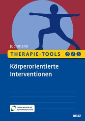 Therapie-Tools K&ouml;rperorientierte Interventionen