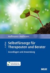 Selbstf&uuml;rsorge f&uuml;r Therapeuten und Berater