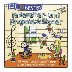 Die 30 besten Kniereiter- und Fingerspiellieder,1 Audio-CD