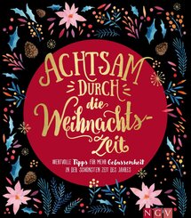 Achtsam durch die Weihnachtszeit (eBook, ePUB)