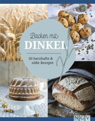 Backen mit Dinkel (eBook, ePUB)