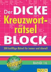 Der dicke Kreuzworträtsel-Block - Bd.16