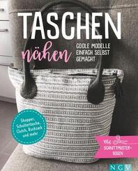 Taschen n&auml;hen - Coole Modelle einfach selbst gemacht
