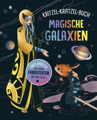 Magische Galaxien - Kritzel-Kratzel-Buch  für Kinder ab 7 Jahren