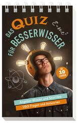 Das Quiz f&uuml;r Besserwisser I ab 10 Jahren