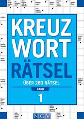 Kreuzwortr&auml;tsel - Band 1 &Uuml;ber 280 R&auml;tsel