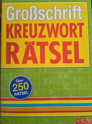 Gro&szlig;schrift Kreuzwort R&auml;tsel - &Uuml;ber 250 R&auml;tsel