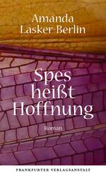 Spes hei&szlig;t Hoffnung